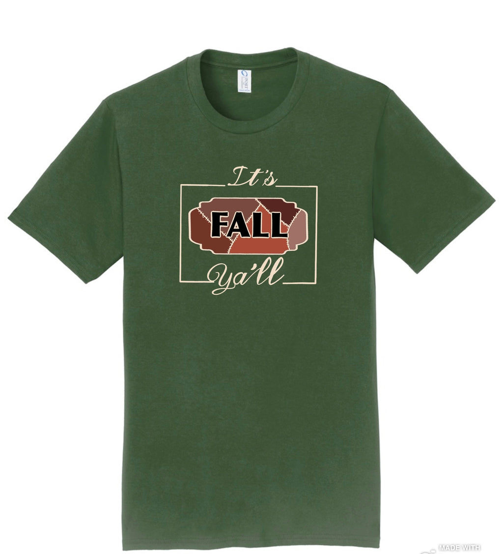 It’s Fall Y’all Tee