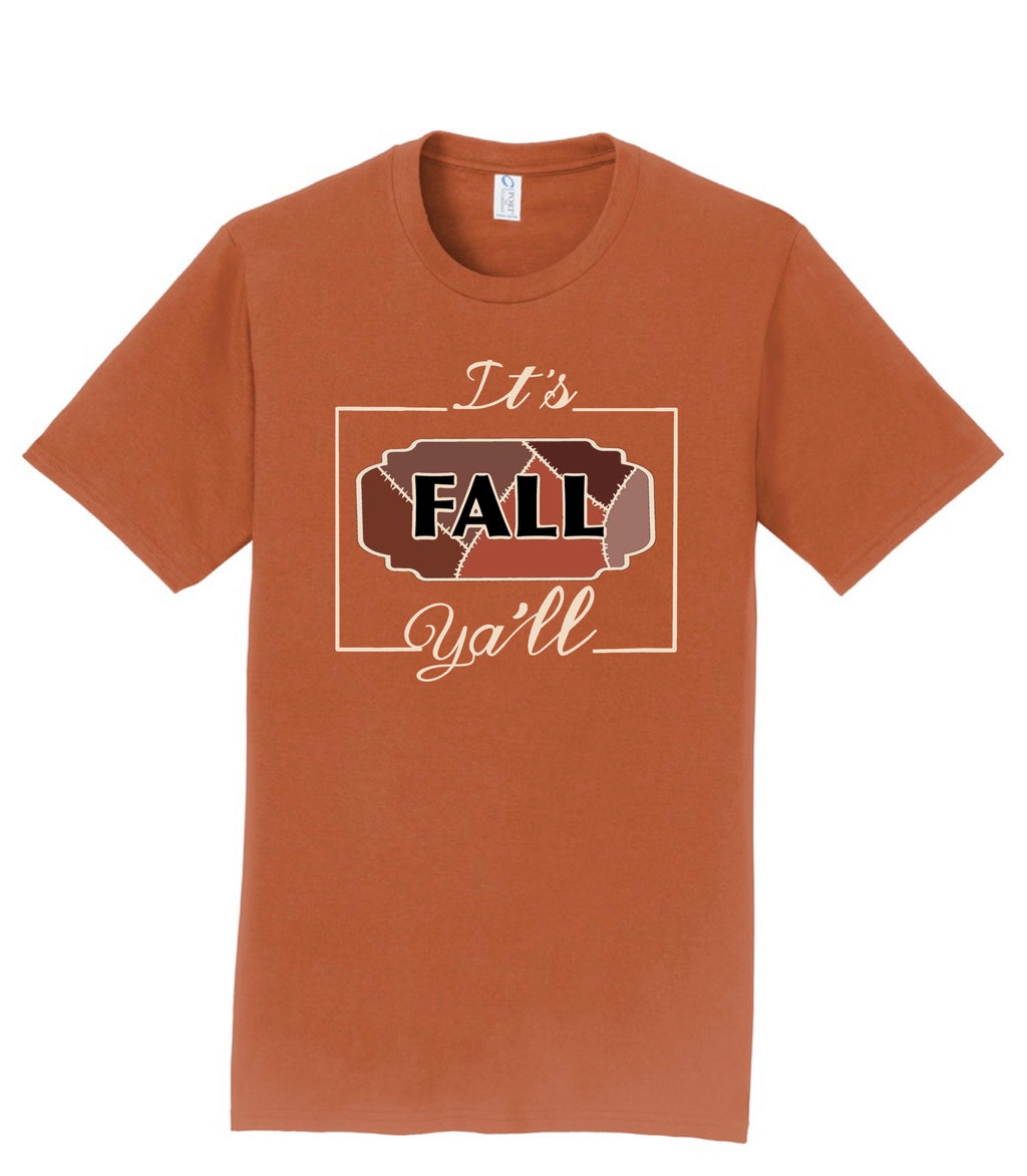 It’s Fall Y’all Tee