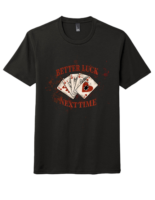 Better Luck Next Time