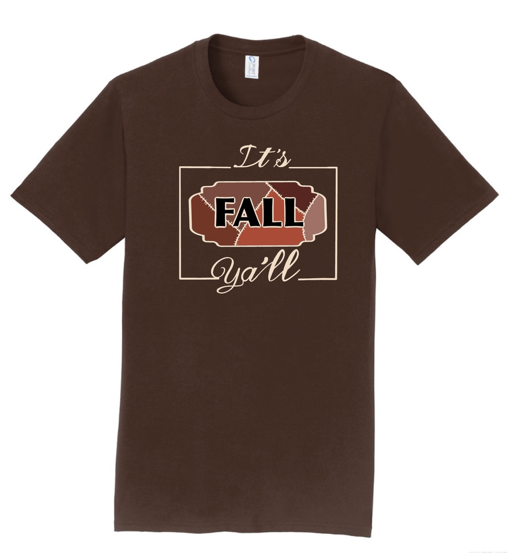 It’s Fall Y’all Tee