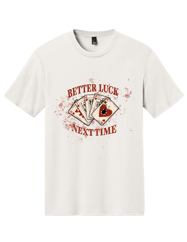 Better Luck Next Time